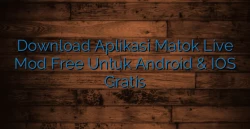 Download Aplikasi Matok Live Mod Free Untuk Android &amp; IOS Gratis