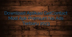 Download Aplikasi GetContact Mod Apk Premium No Ads Terbaru 2023