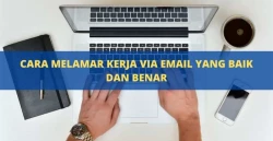 Cara Melamar Kerja Via Email yang Baik dan Benar