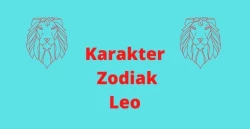Karakter Zodiak Leo dan Arti Zodiak Leo, Seperti Apa?